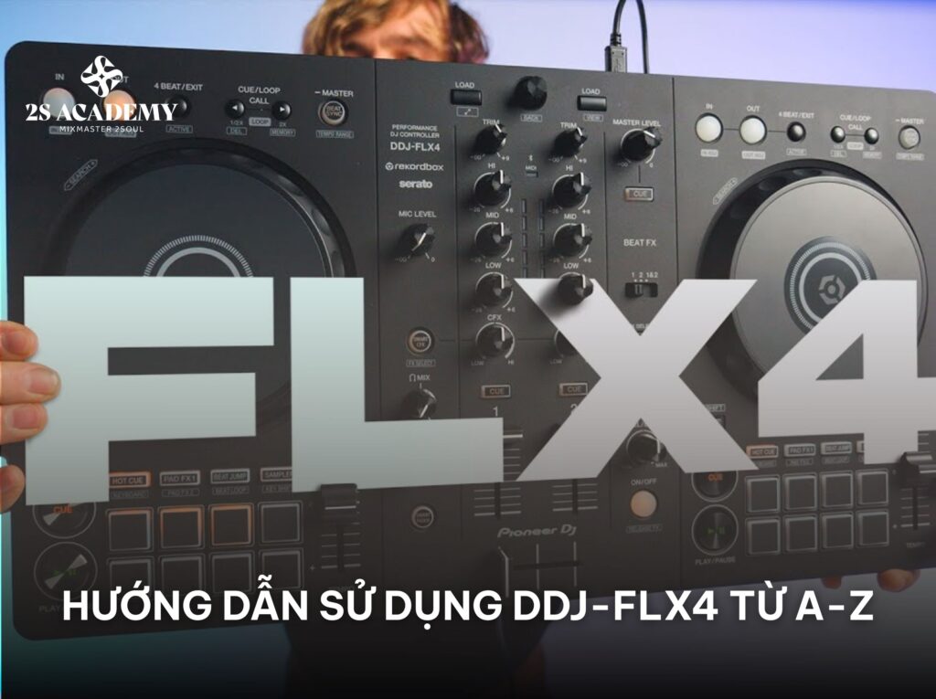 huong-dan-su-dung-DDJ-FLX4