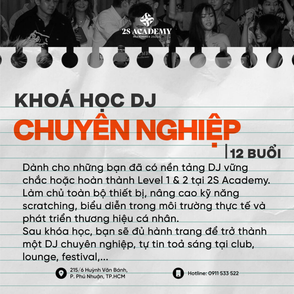 lo-trinh-hoc-dj-o-binh-dung-gia-tot