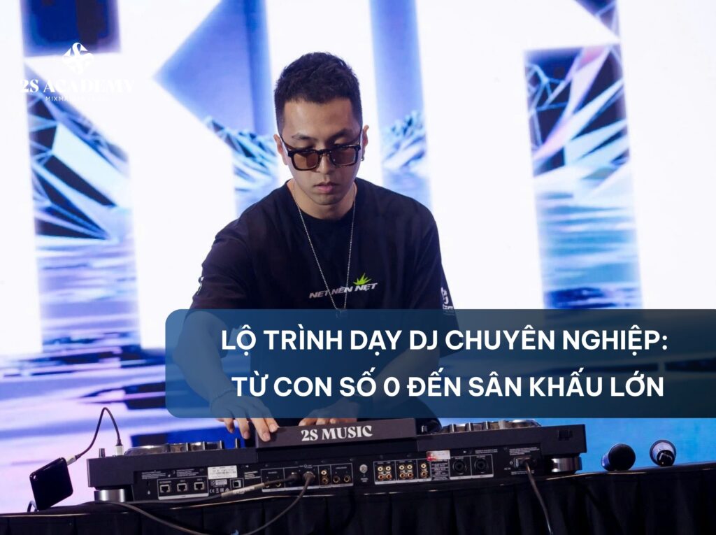 day-dj-chuyen-nghiep