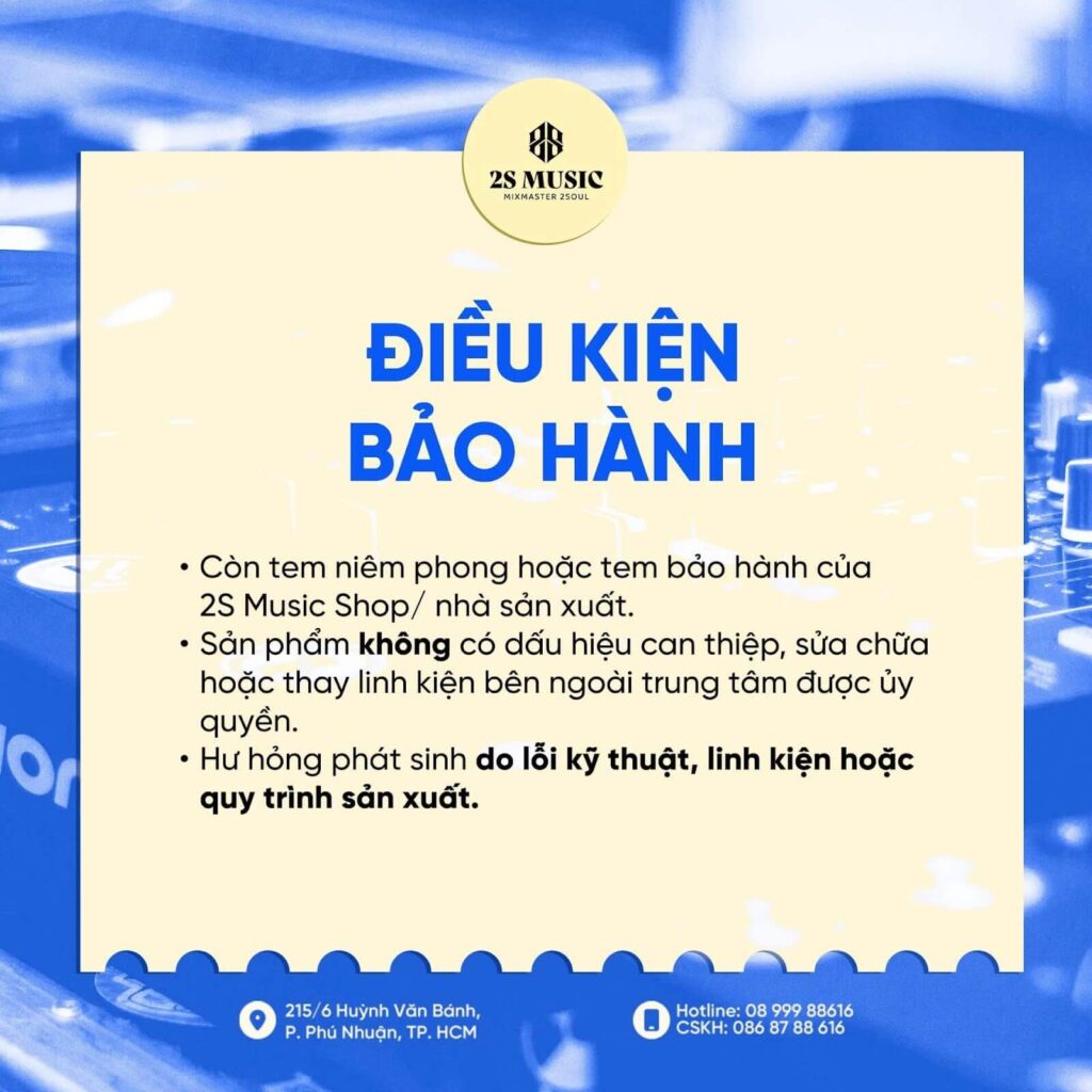 dieu-kien-bao-hanh-thiet-bi-dj-chinh-hang-2s