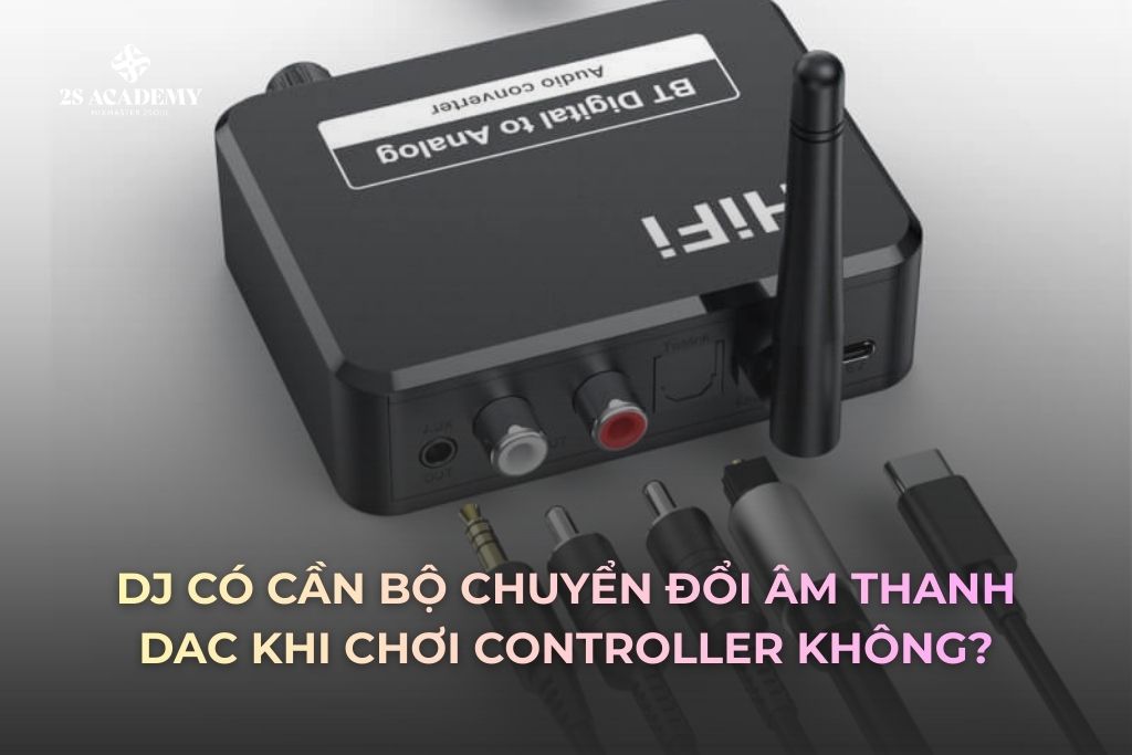 dj-co-can-bo-chuyen-doi-am-thanh-dac-khong