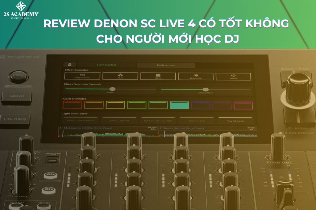 review-ban-dj-denon-sc-live-4-2s-academy